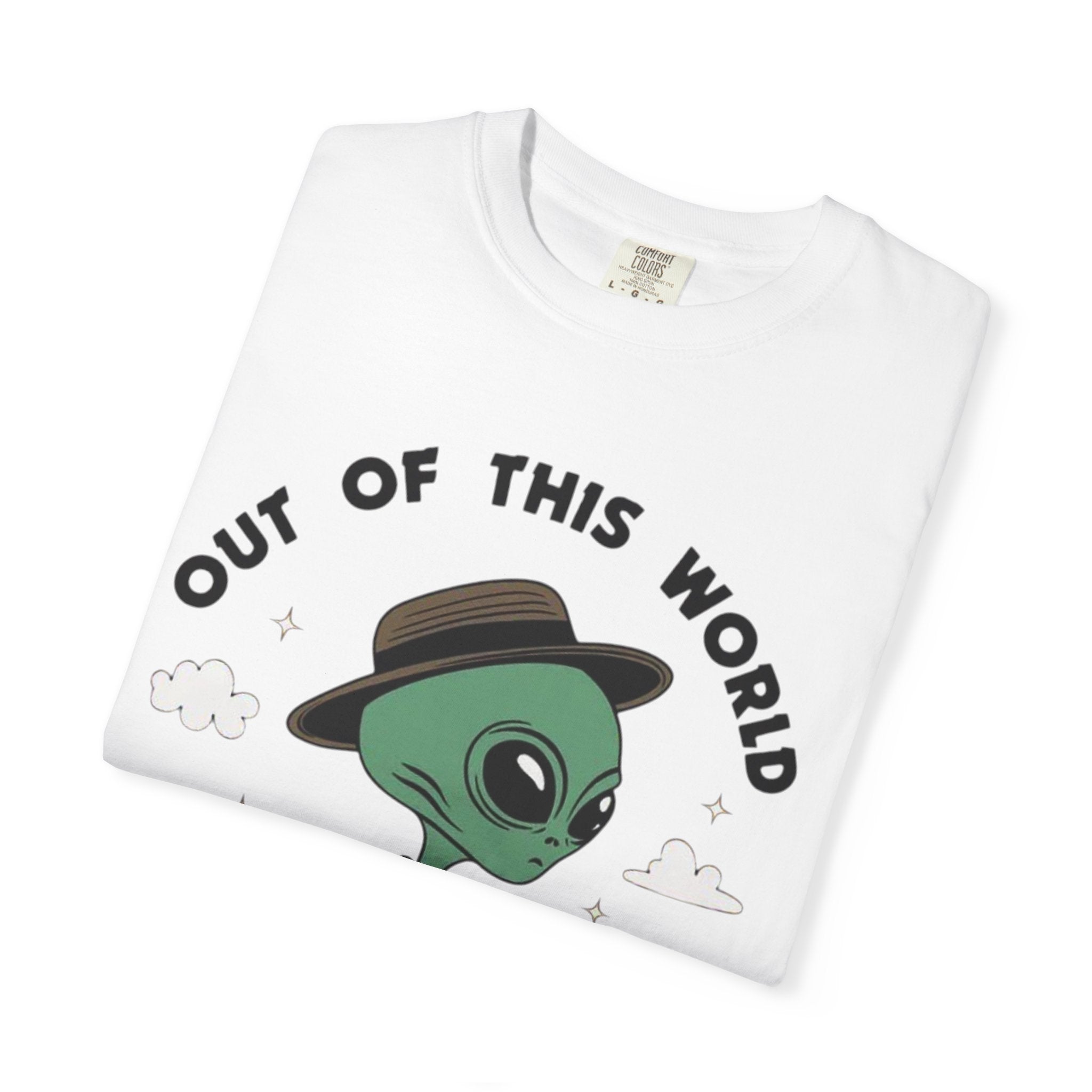 Out of This World Alien T-Shirt – Fun Unisex Graphic Tee for Space Lovers